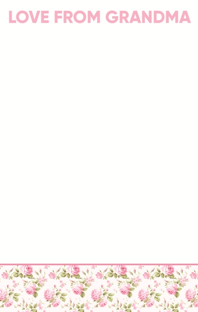 ROSEBUDS FROM GRANDMA NOTEPAD